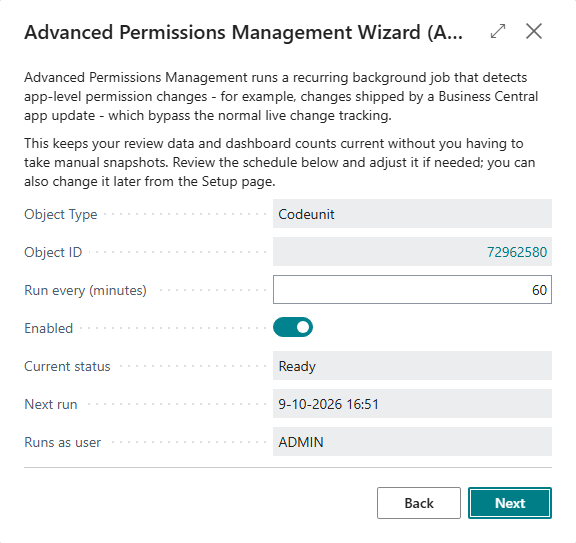 The Background Job Schedule step of the setup wizard: object, interval of 60 minutes, enabled, current status Ready, next run and the user the job runs as